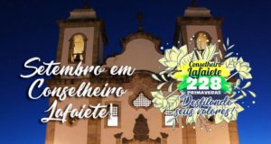 Lafaiete comemora 228 primaveras com intensa programação cultural e artística