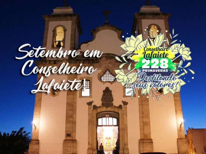 Lafaiete comemora 228 primaveras com intensa programação cultural e artística