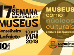 Semana de Museus contará a história de nossas tradições