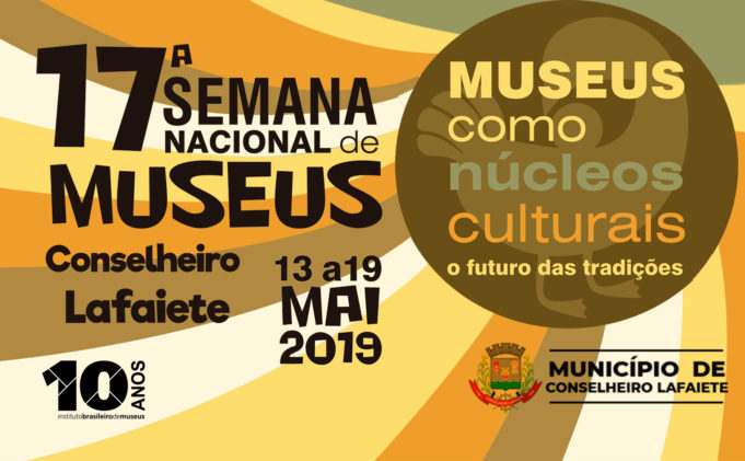 Semana de Museus contará a história de nossas tradições