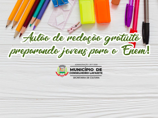 Secretaria de Cultura traz a Lafaiete o Aulão de redação gratuito preparando jovens para o Enem