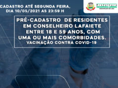 Vacinação contra Covid 19 CONSELHEIRO LAFAIETE: Pré-cadastro para vacinação de pessoas com comorbidades