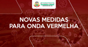 Covid 19: Estado estabelece novas Medidas para Onda Vermelha