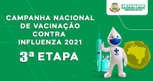 Terceira Etapa da Campanha Nacional de Vacinação Contra Influenza 2021