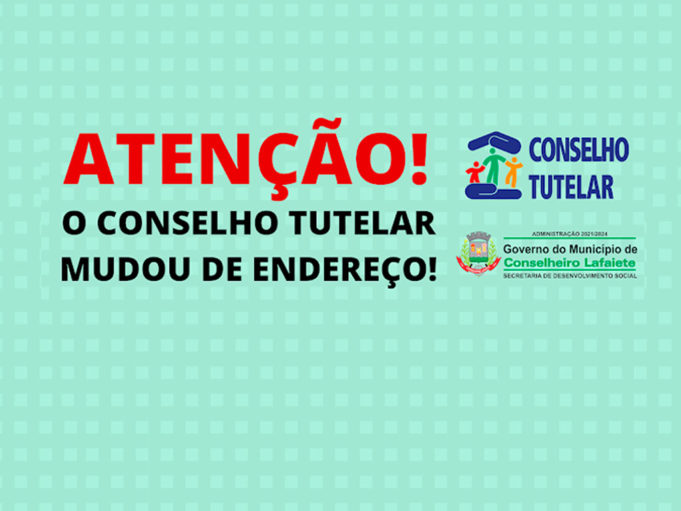 Conselho Tutelar muda de endereço