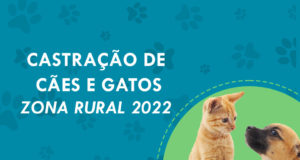 Castração de Cães e Gatos na Zona Rural 2022