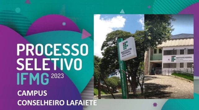 Processo Seletivo IFMG Campus Conselheiro Lafaiete