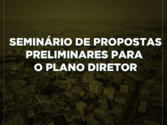 Prefeitura realizará Seminário sobre a revisão do Plano Diretor