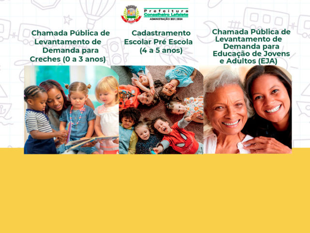 Atenção: Chamada Pública de Levantamento de Demanda para Creches e EJA e cadastramento para Pré-Escola