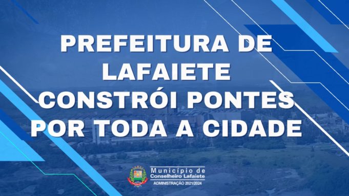 Prefeitura de Lafaiete constrói pontes por toda a cidade