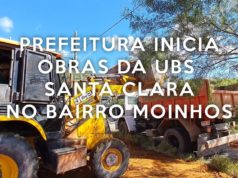 Prefeitura inicia obras da UBS Santa Clara no bairro Moinhos
