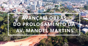AVANÇAM OBRAS DO PROLOGAMENTO DA AV. MANOEL MARTINS