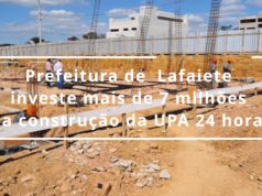 Prefeitura de Lafaiete investe mais de 7 milhões na construção da UPA 24 horas