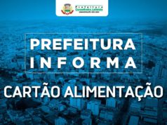 Prefeitura informa: Cartão Alimentação
