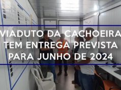 Viaduto da Cachoeira tem entrega prevista para junho de 2024