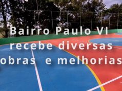 Bairro Paulo VI recebe diversas obras e melhorias