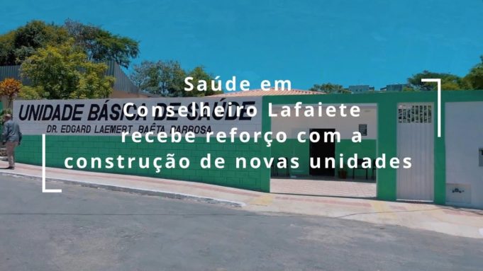 Saúde em Conselheiro Lafaiete recebe reforço com a construção de novas unidades