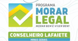 REURB Confere dignidade e segurança à moradia em Conselheiro Lafaiete!