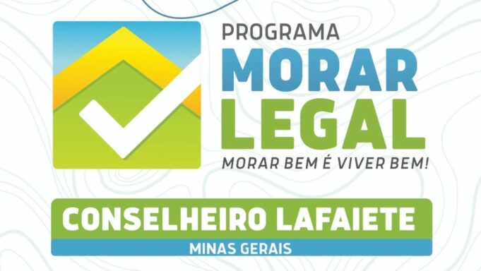 REURB Confere dignidade e segurança à moradia em Conselheiro Lafaiete!