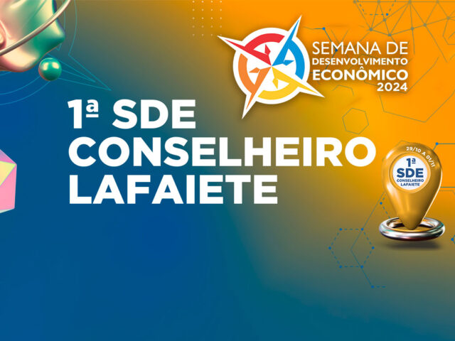 Programação da 1ª SDE de Conselheiro Lafaiete: confira atividades, atrações, datas, horários e locais