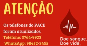 Atenção ! DOE SANGUE, DOE VIDA.