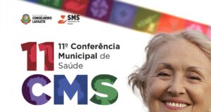 XI Conferência Municipal de Saúde em defesa do SUS, da Democracia e da Vida