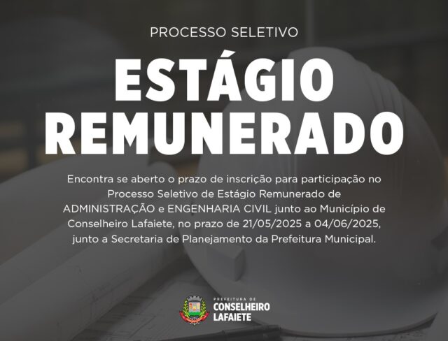 Inscrições para Processo Seletivo de Estágio Remunerado
