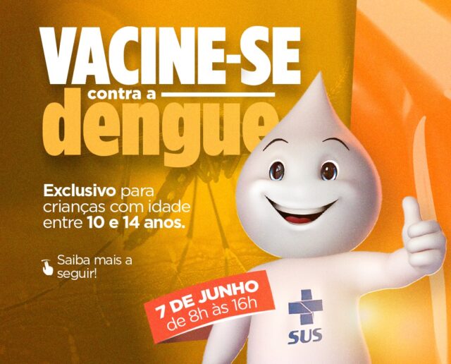 Vacinação contra a Dengue começa neste sábado para crianças de 10 a 14 anos